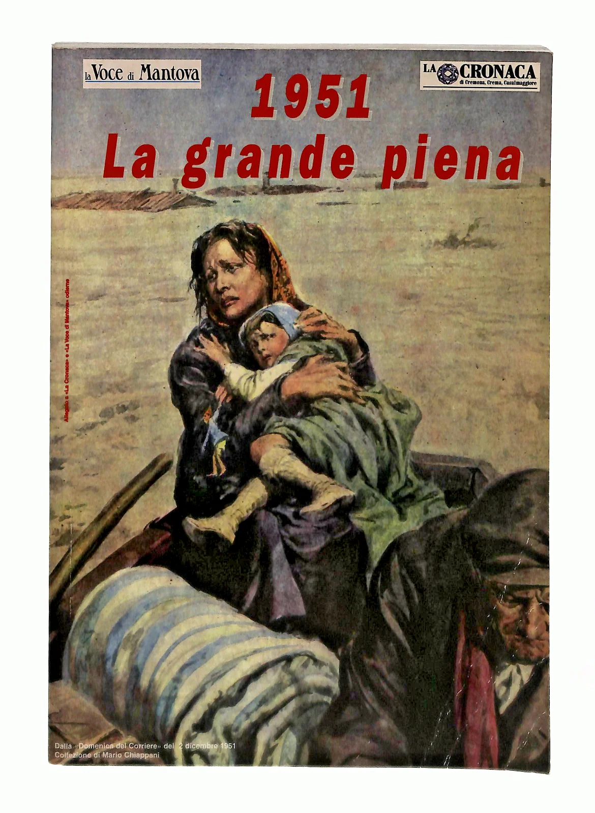 EBOND 1951 La Grande Piena La Voce Di Mantova Libro LI048815