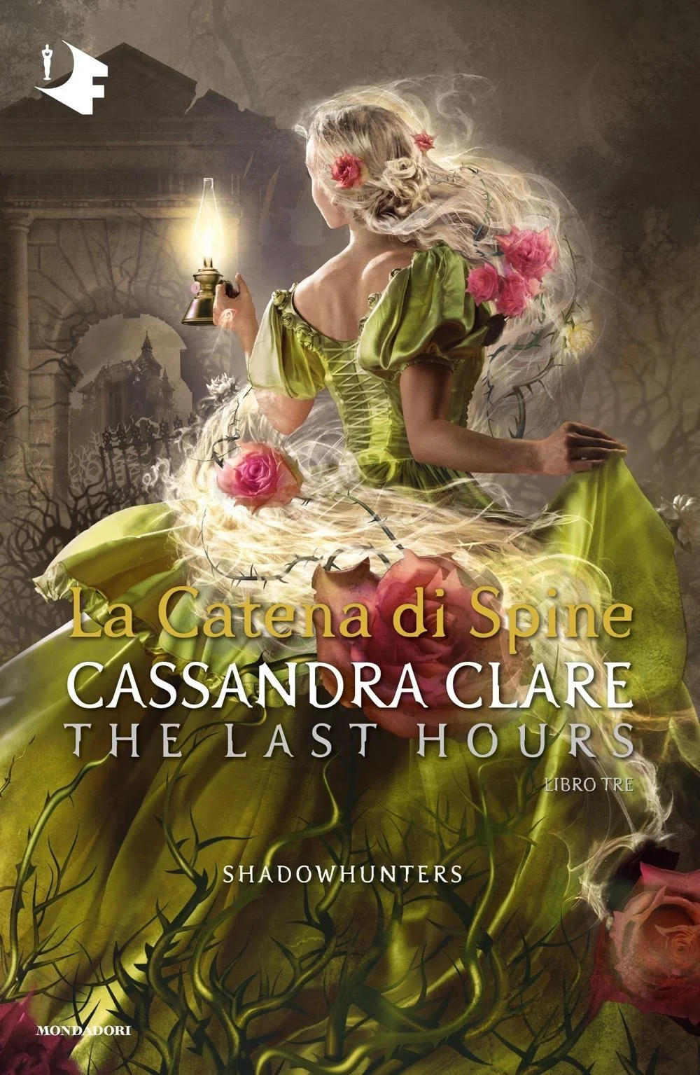 Catena Di Spine. Shadowhunters. The Last Hours (la). Vol. 3 - Clare Cassandra