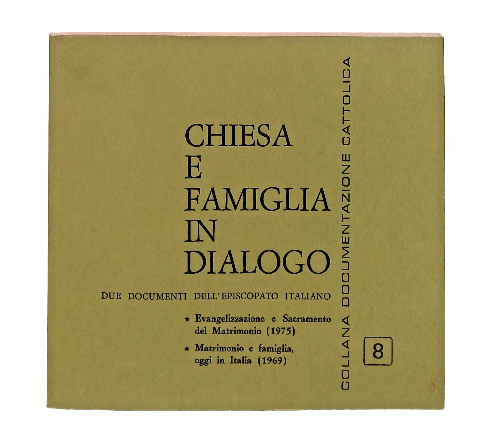 EBOND Chiesa e Famiglia In Dialogo Episcopato Italiano 1975 Libro LI045863