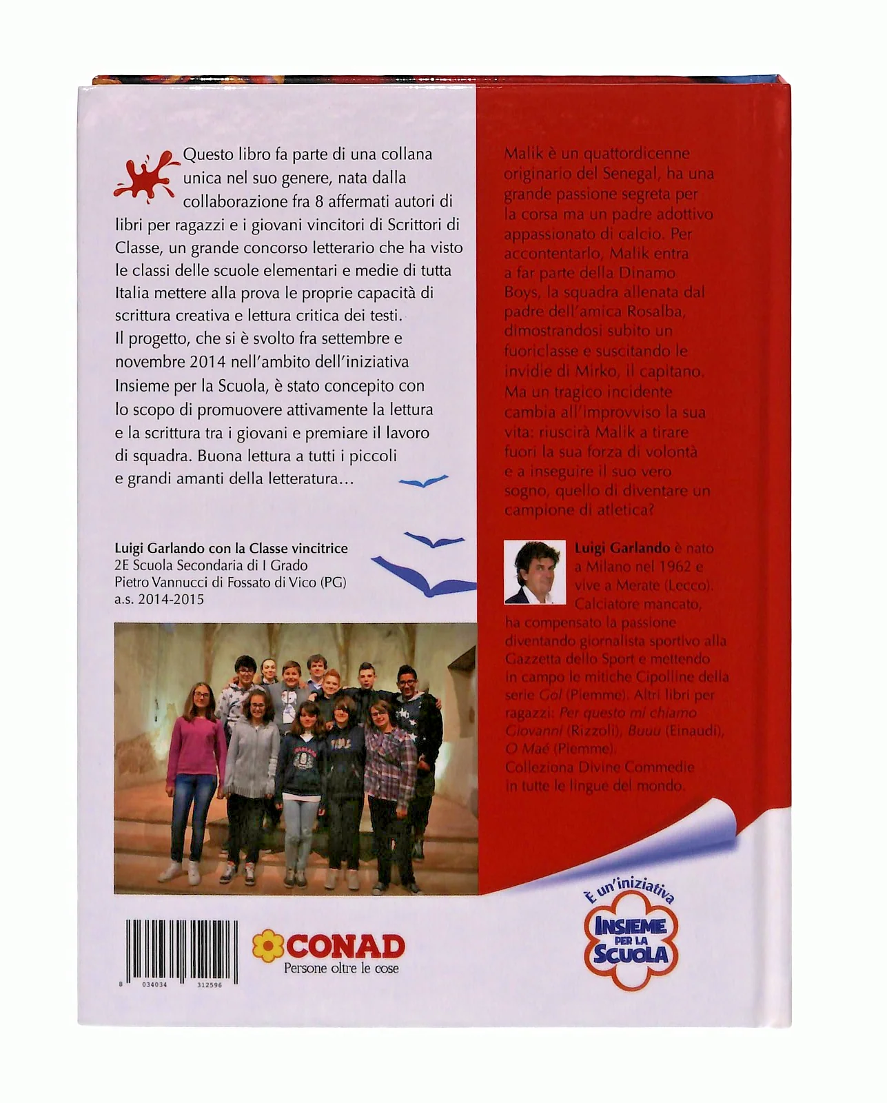 EBOND Corri Malik Corri Luigi Garlando Scrittori Di Classe Conad Libro LI049389 - Image 2