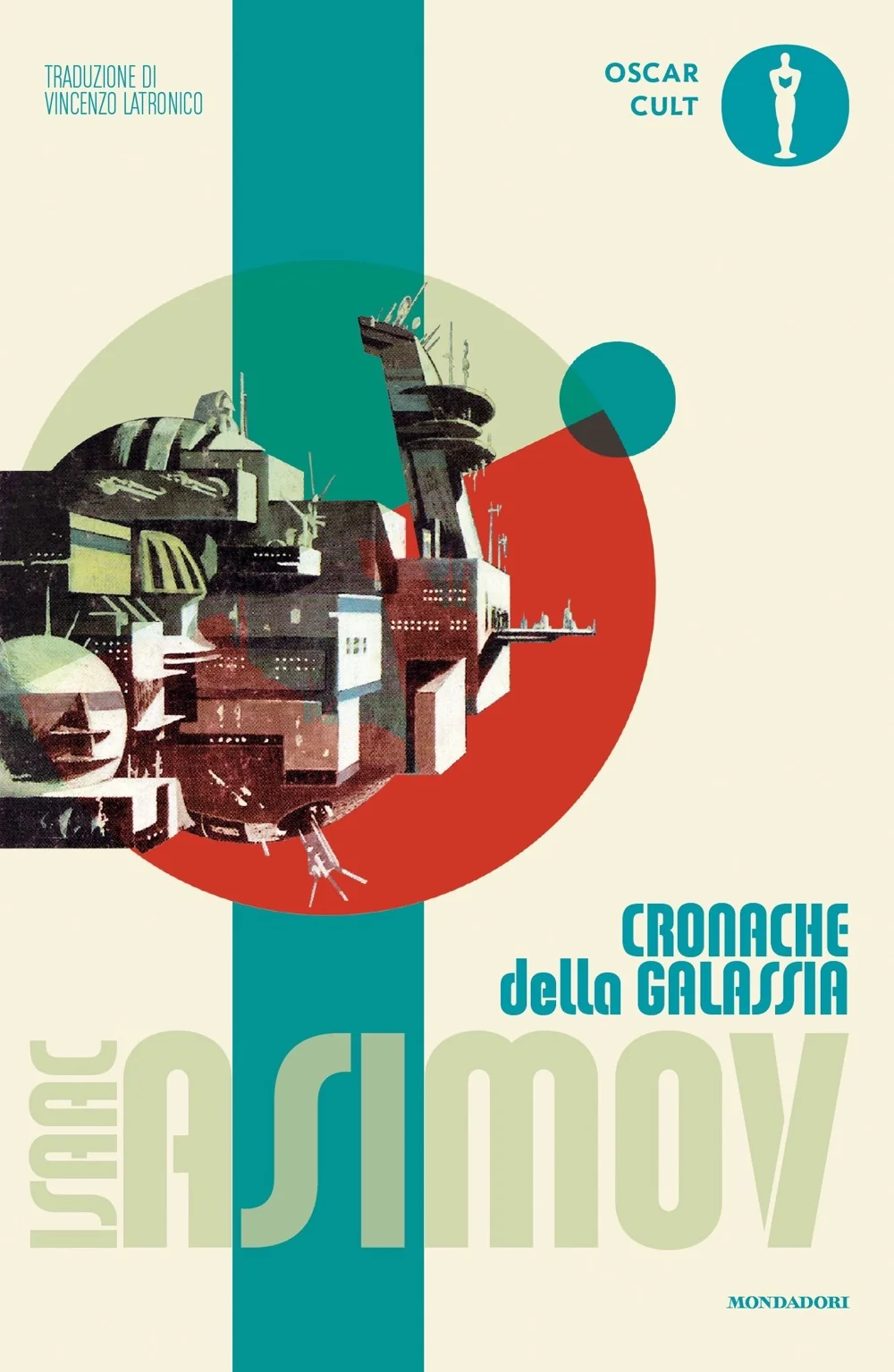 Cronache Della Galassia - Asimov Isaac