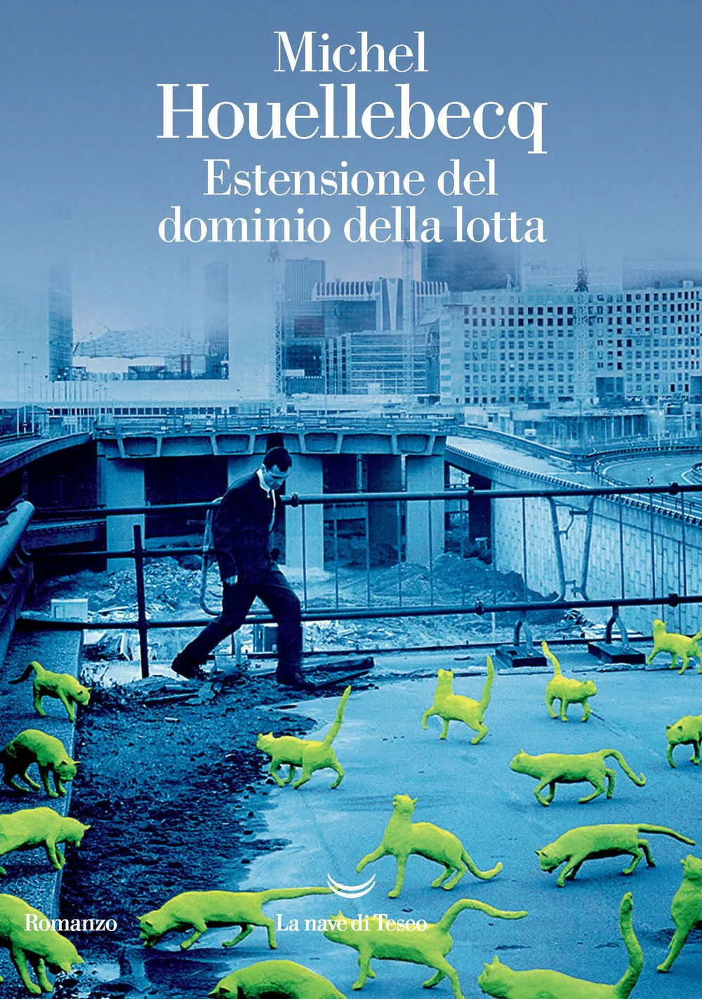 Estensione Del Dominio Della Lotta - Houellebecq Michel