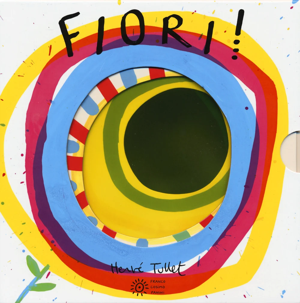 Fiori! Ediz. A Colori - Tullet Herve'
