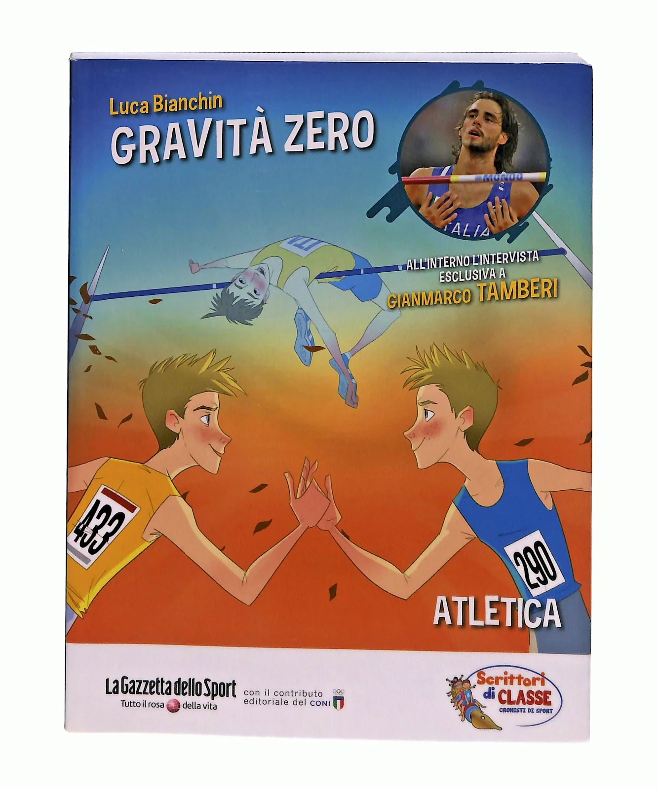 EBOND Gravita Zero Luca Bianchin Scrittori Di Classe Conad Libro LI049403