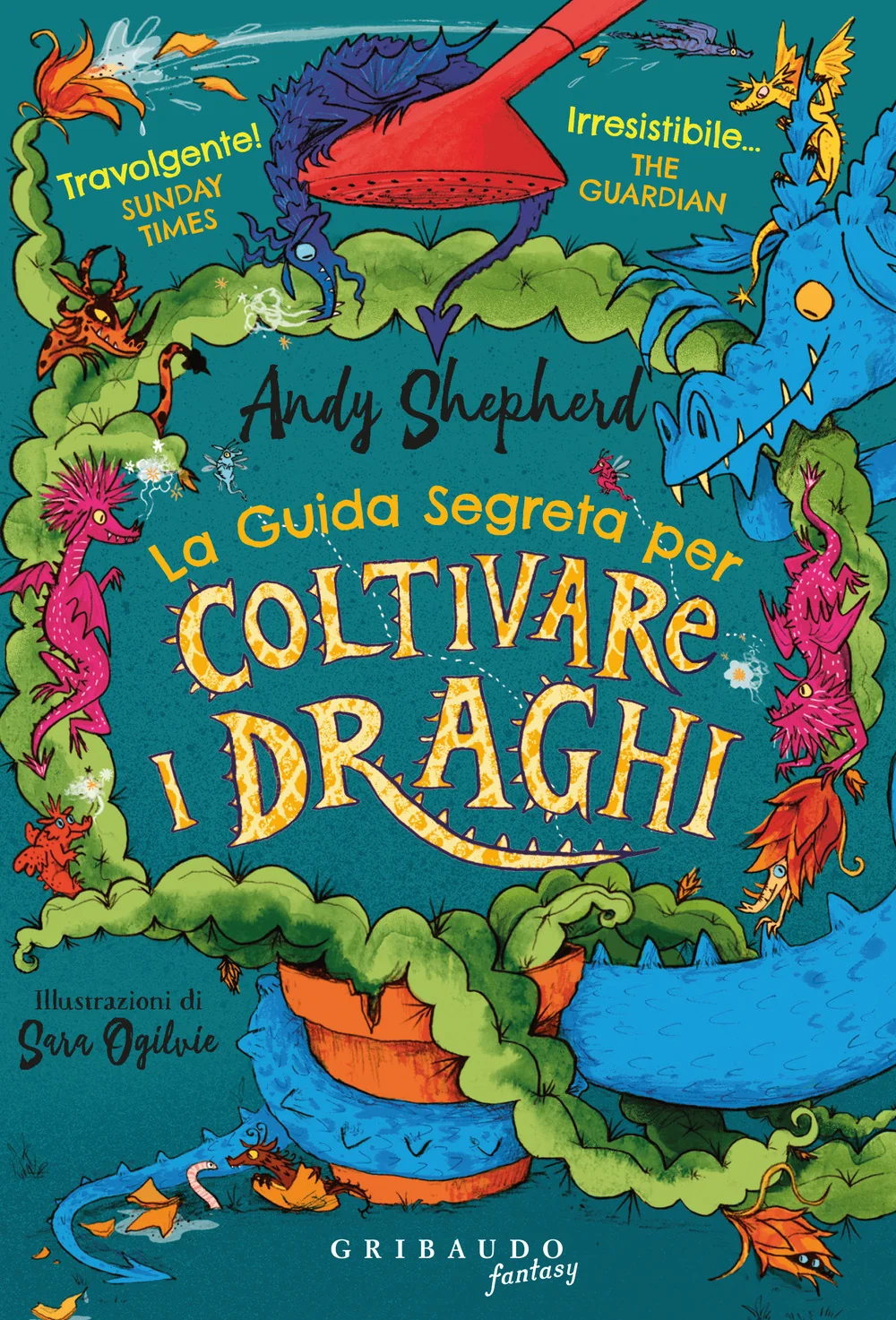 Guida Segreta Per Coltivare I Draghi - Shepherd Andy