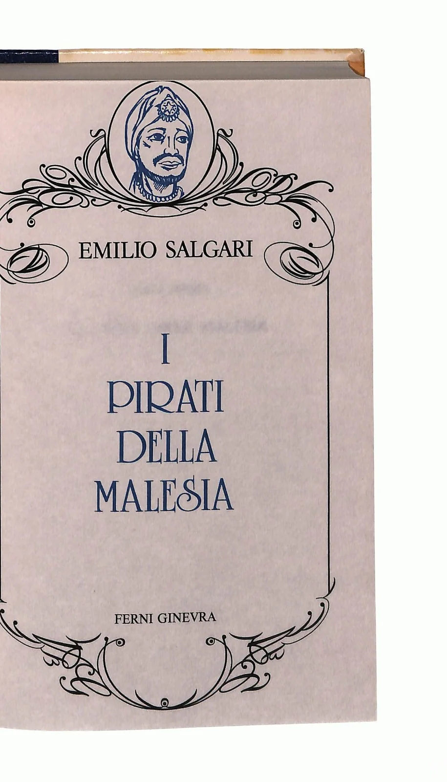 EBOND I Pirati Della Malesia E Salgari Edizioni Ferni 1977 Libro LI046084 - Image 2