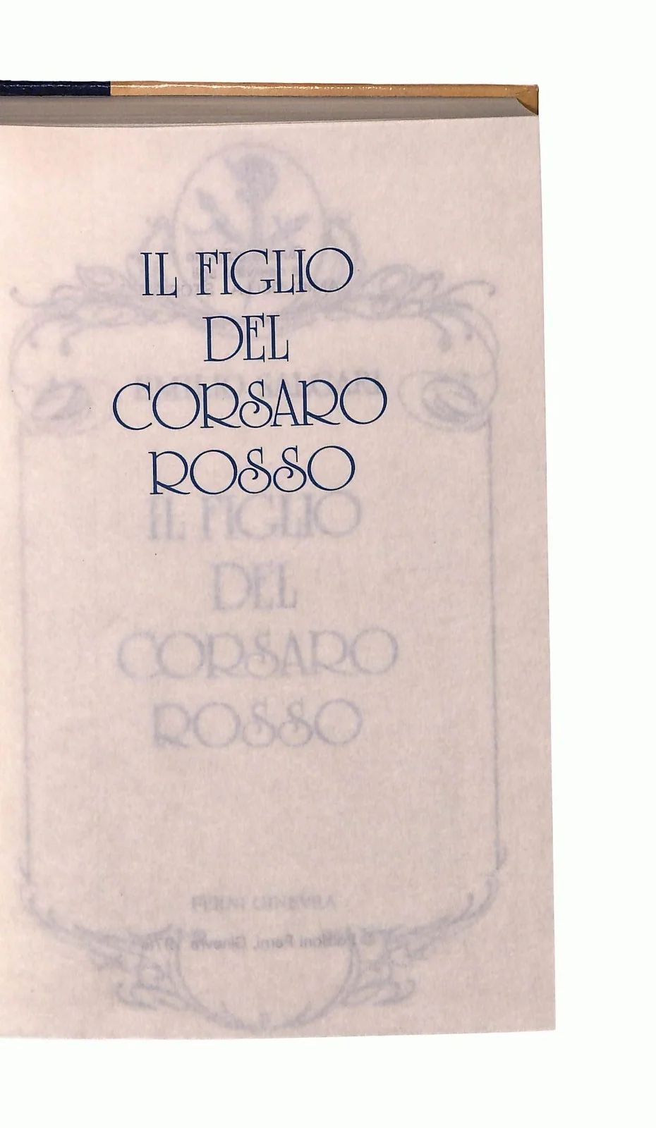 EBOND Il Figlio Del Corsaro Rosso E Salgari Ferni 1978 Libro LI046060 - Image 2