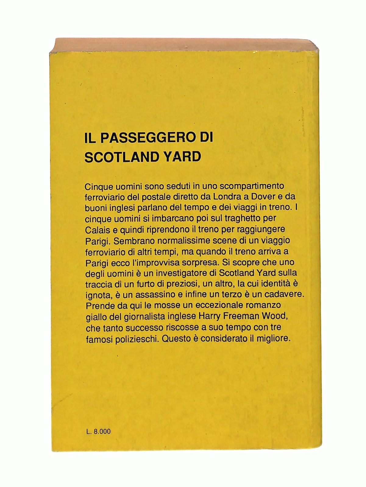 EBOND Il Passeggero Di Scotland Yard H F Wood Giallissimo Garden Libro LI048715 - Image 2
