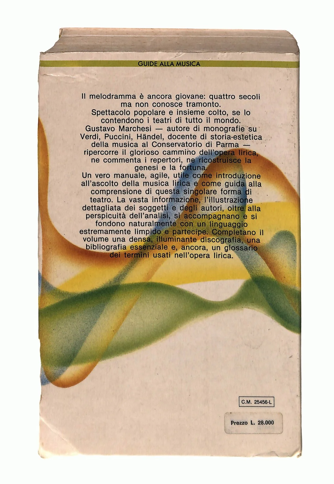 EBOND L Opera Lirica Gustavo Marchesi Ricordi Giunti 1986 Libro LI048466 - Image 2