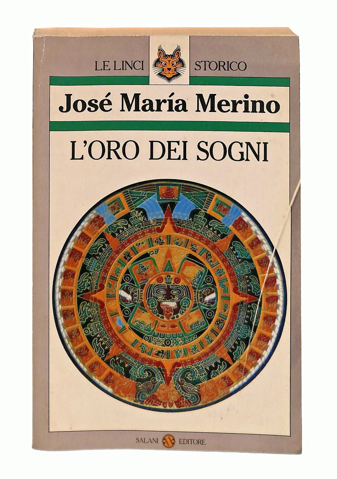 EBOND L Oro Dei Sogni Jose Maria Merino Salani 1993 Libro LI049354