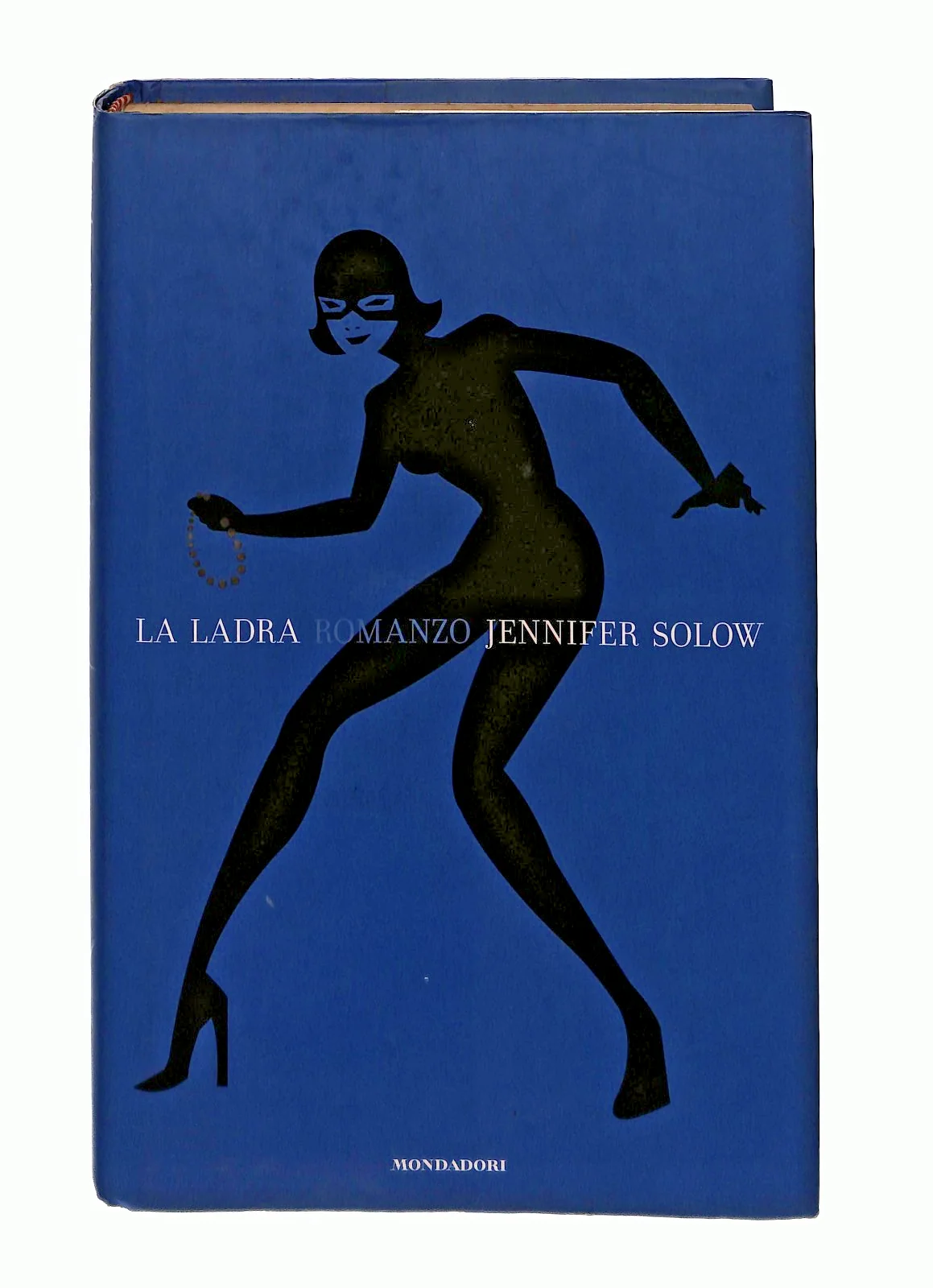 EBOND La Ladra Jennifer Solow Mondadori Libro LI045816