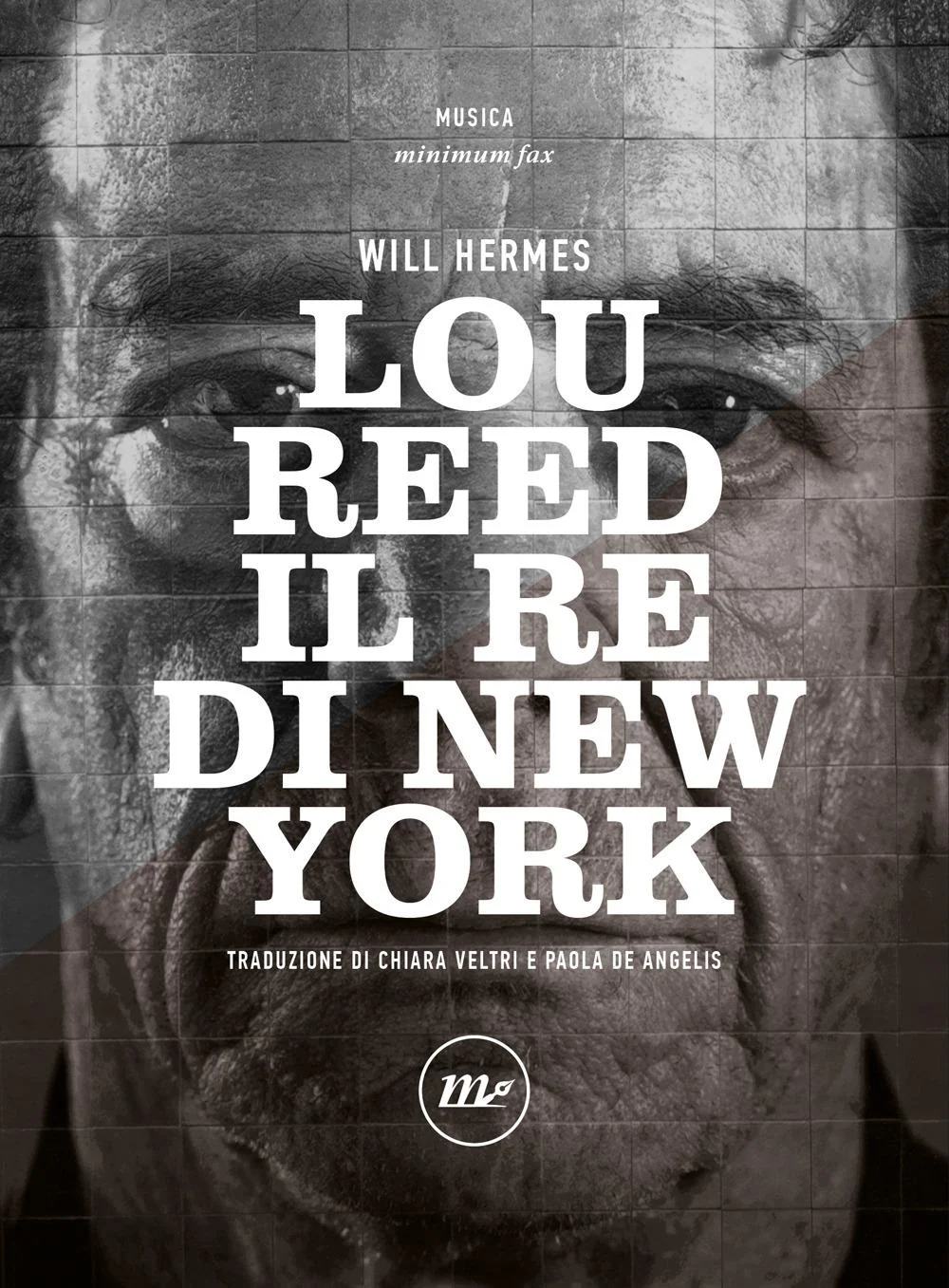 Lou Reed. Il Re Di New York - Hermes Will