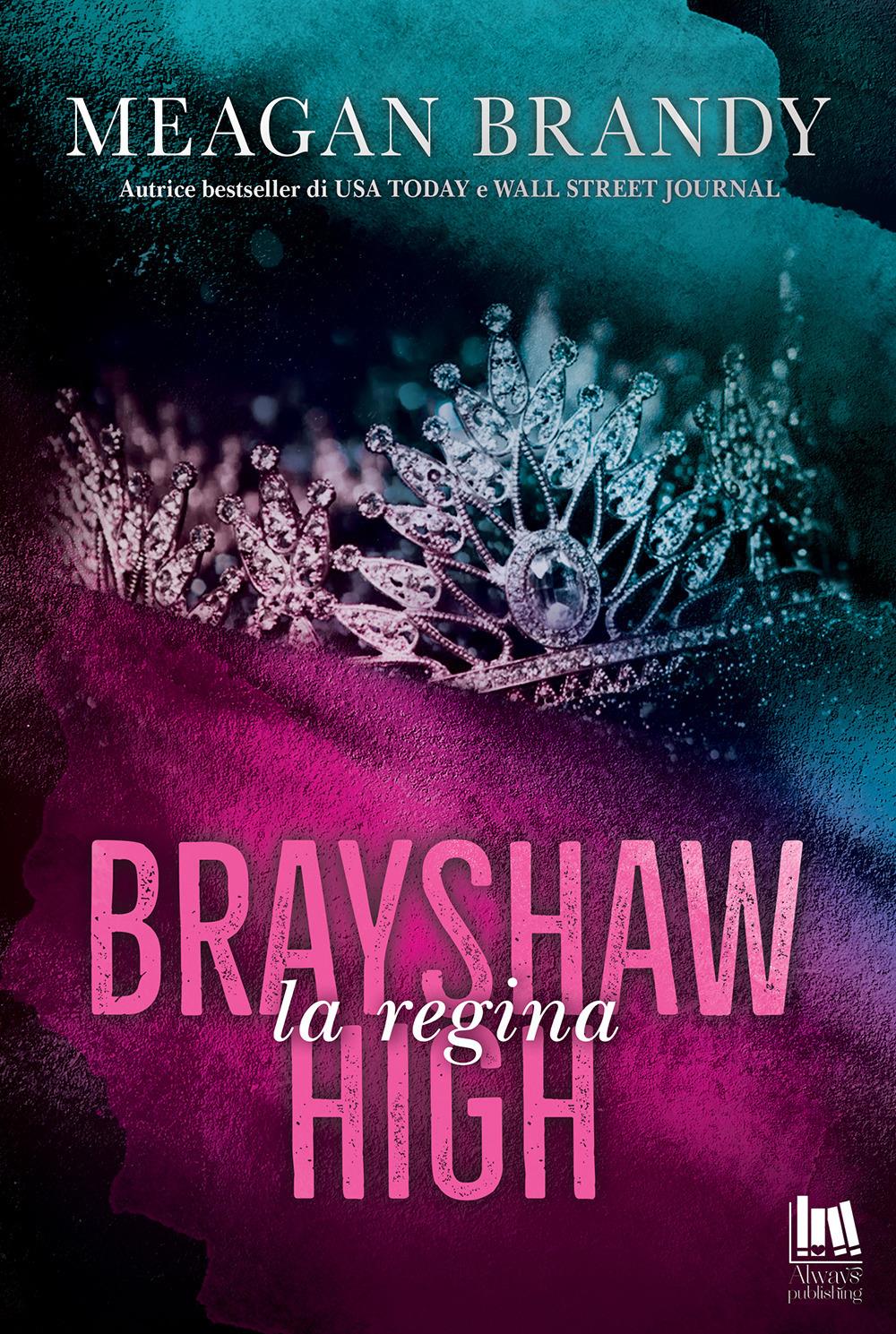 Regina. Brayshaw High (la) - Brandy Meagan