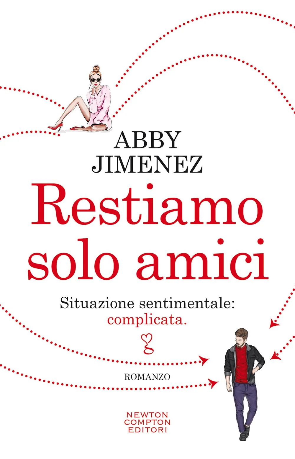 Restiamo Solo Amici - Jimenez Abby