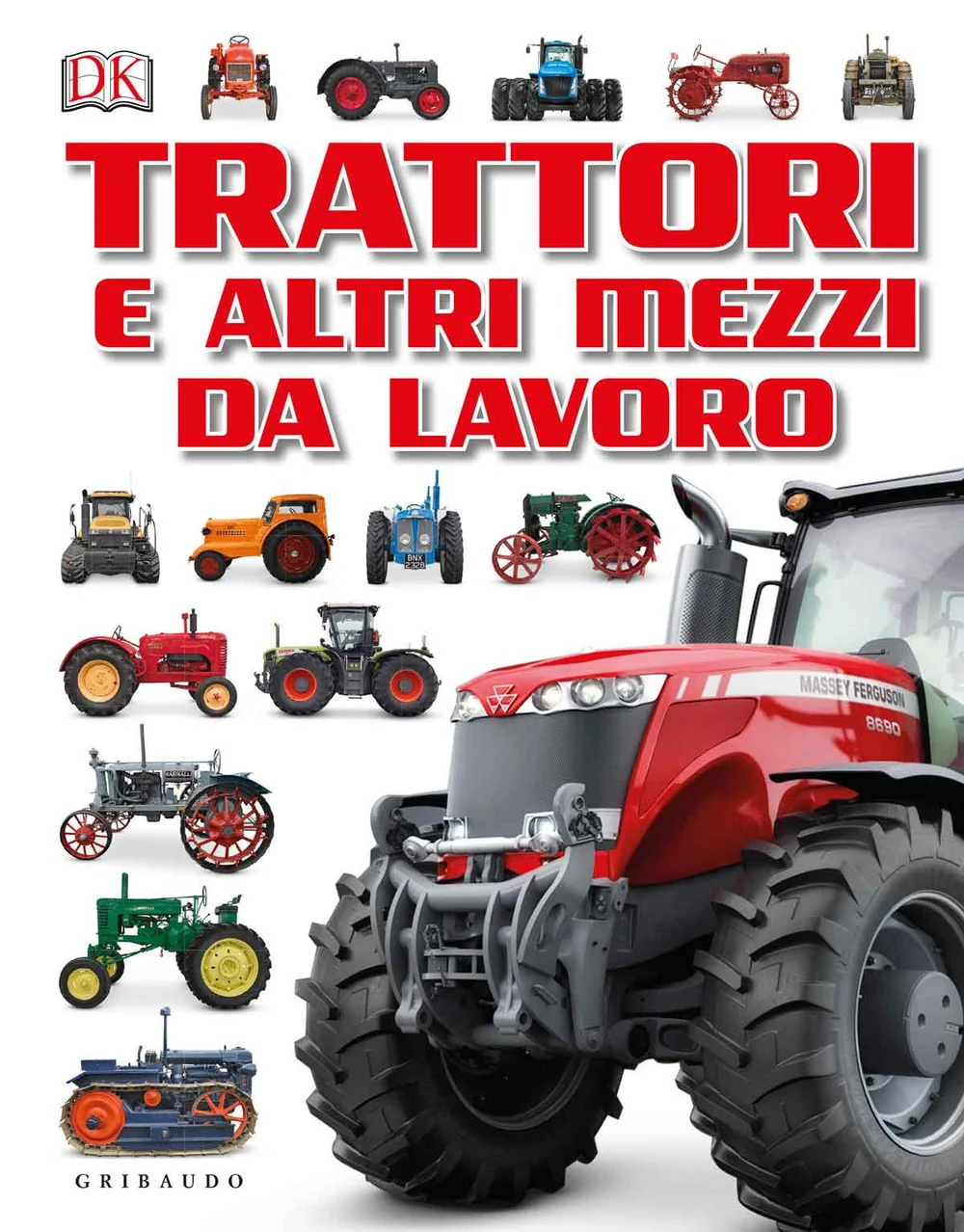 Trattori E Altri Mezzi Da Lavoro -