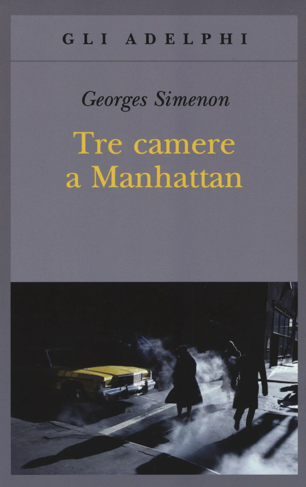 Tre Camere A Manhattan - Simenon Georges