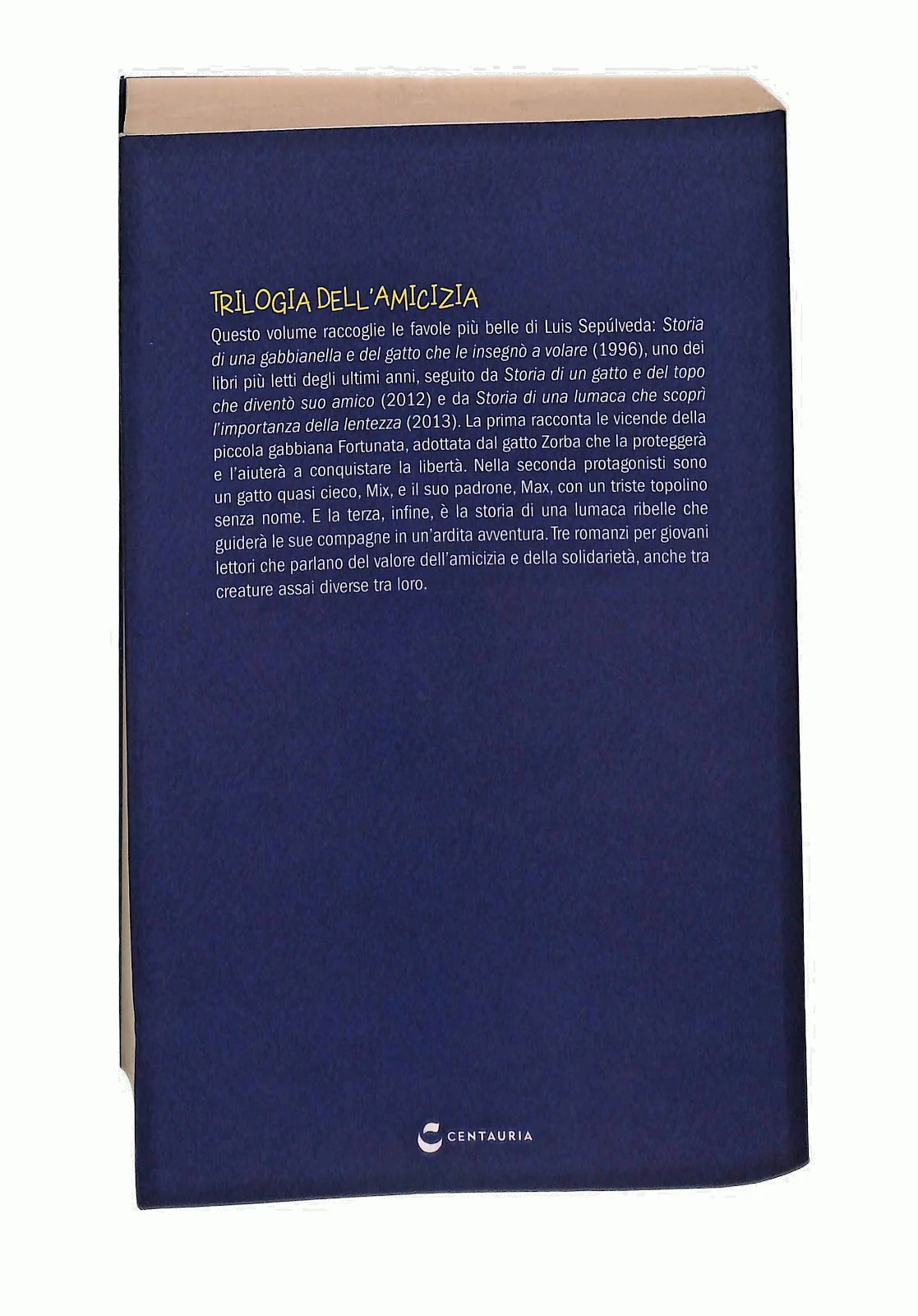 EBOND Trilogia Dell Amicizia Luis Sepulveda Centauria Libro LI047367 - Image 2