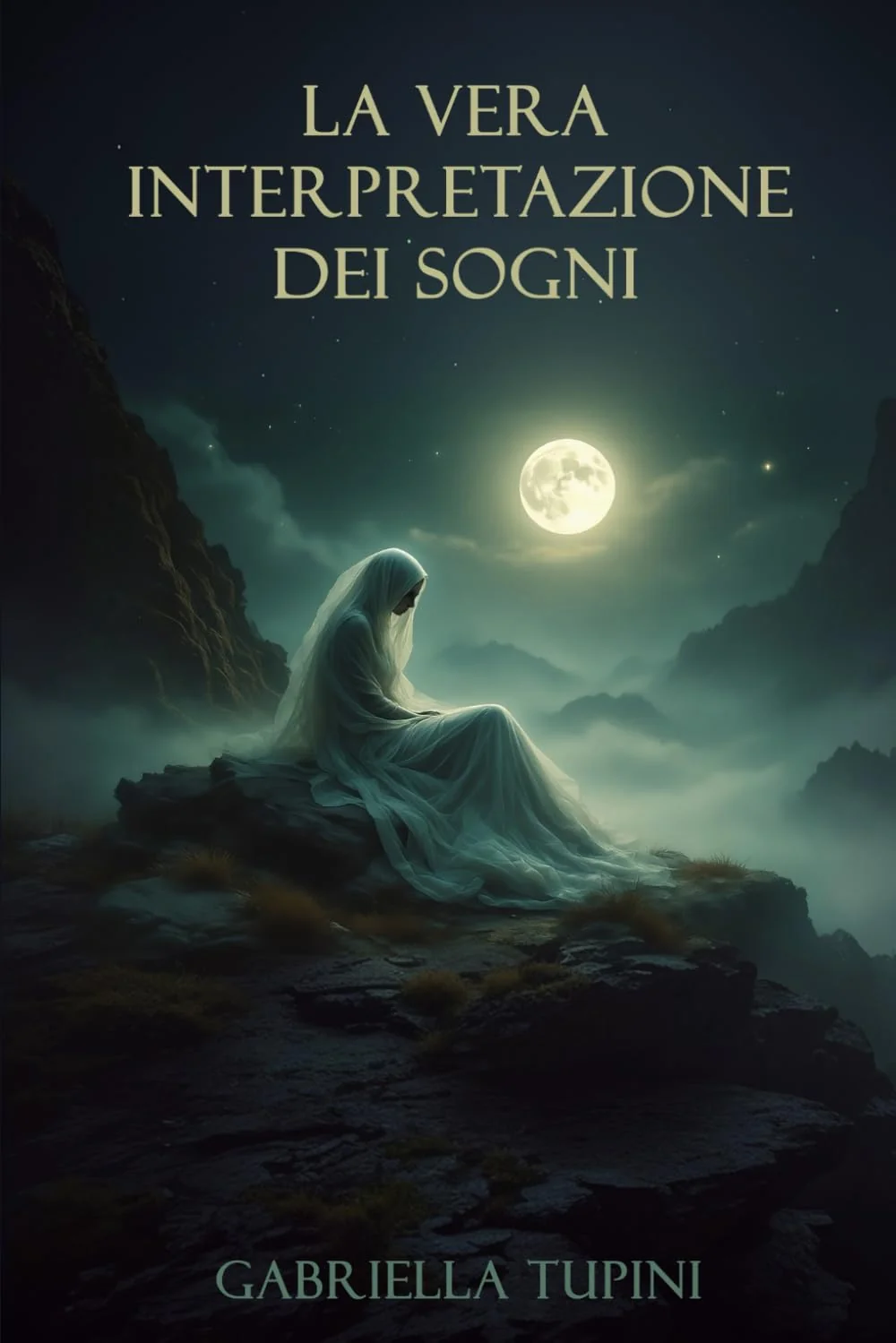 Vera Interpretazione Dei Sogni(la) - Tupini Gabriella